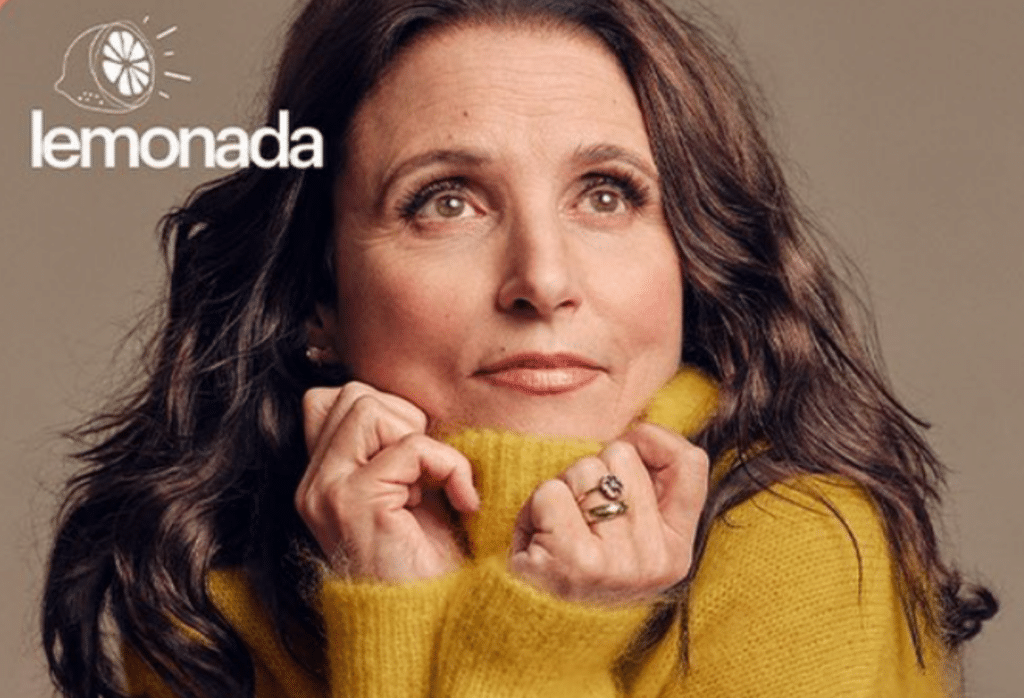 Julia Louis Dreyfus interviews older women about sex ambition 